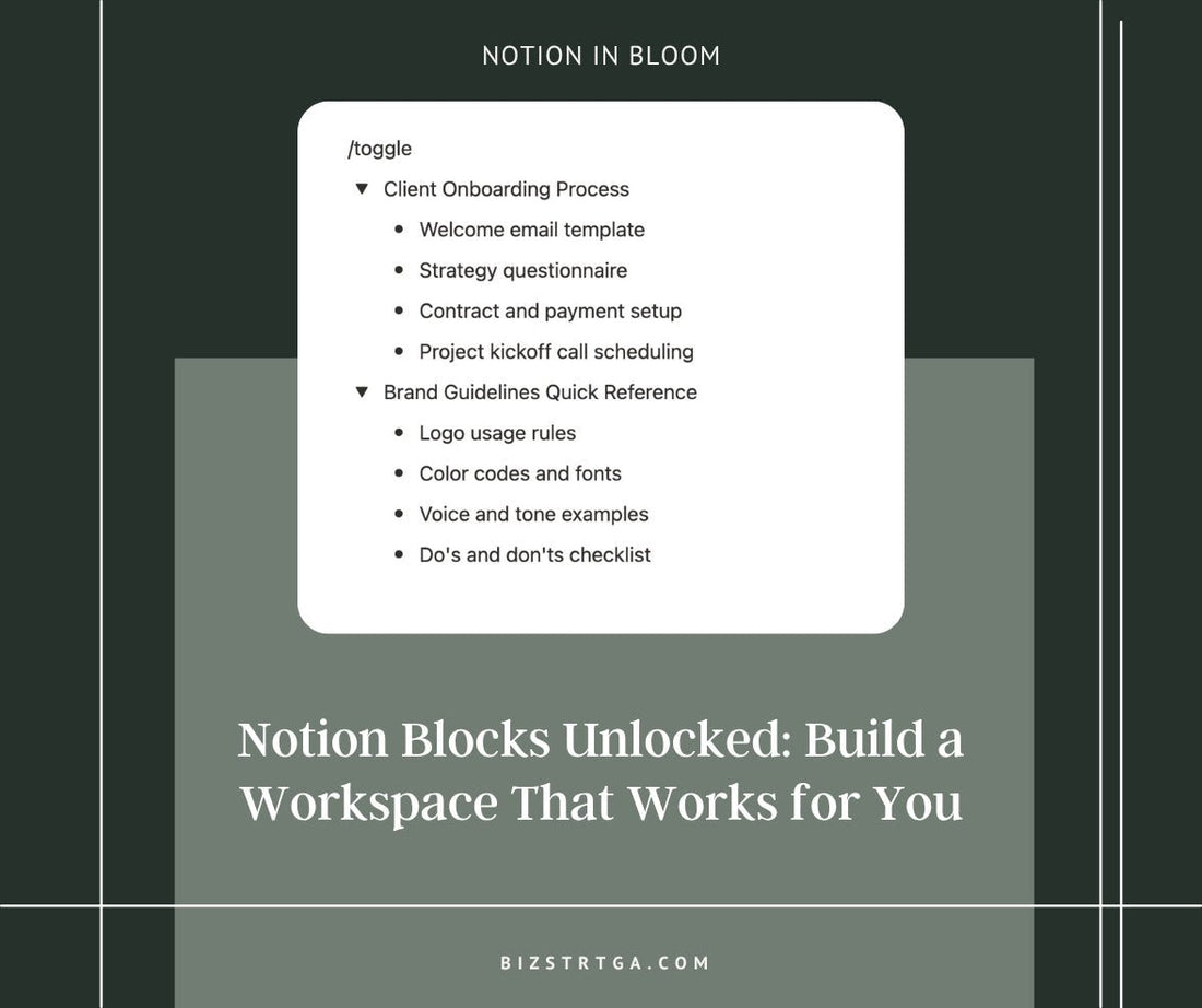 Notion Blocks Unlocked: Build a Workspace That Works for You - Biz Strtga